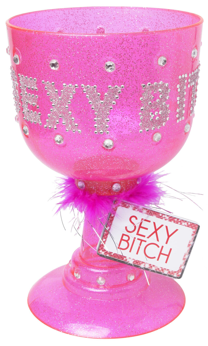 Sexy Bitch Pimp Cup